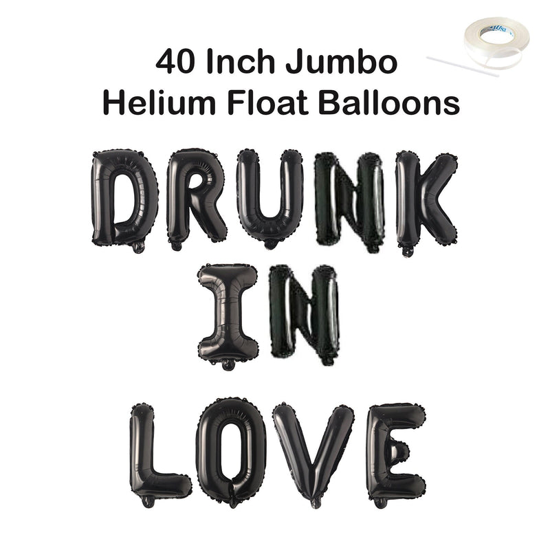 DRUNK IN LOVE 40" Jumbo Balloon Banner | Rosa Oro Rosa PlataNegro | Compromiso Despedida de soltera Decoraciones Despedida de soltera Foto Telón de fondo